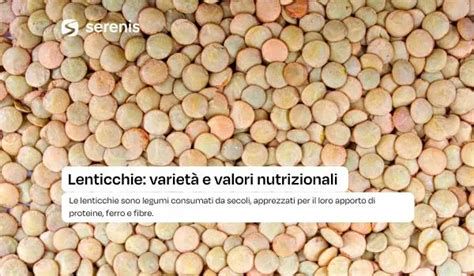 Varietà di lenticchie e loro valori nutrizionali