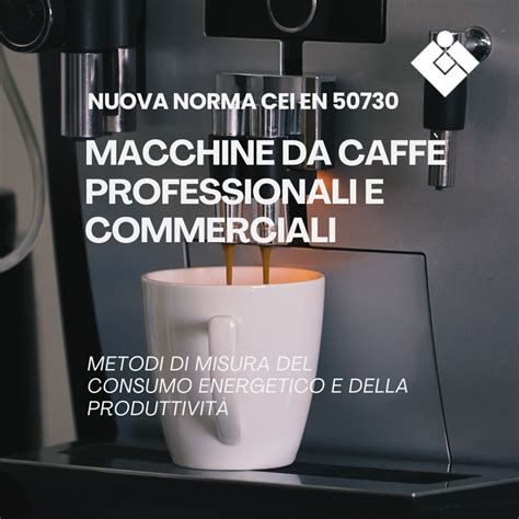 Tavola comparativa consumo energetico macchine caffè